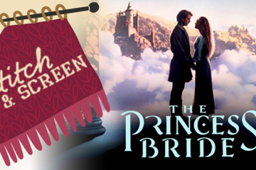 Stitch & Screen: The Princess Bride (PG) PRESENTED IN 35MM FILM