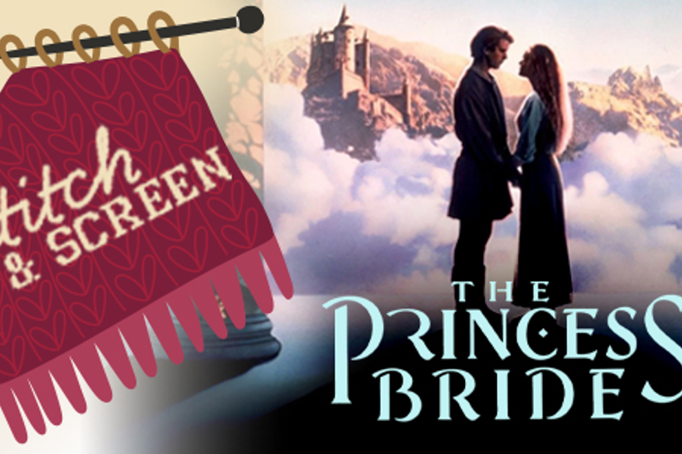 Stitch & Screen: The Princess Bride (PG) PRESENTED IN 35MM FILM