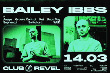 Club Revel Pres. Bailey Ibbs [UK]