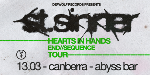 st.sinner - Hearts In Hands End // Sequence Tour image