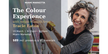 The Colour Experience with Award-Winning Artist Tracie Eaton