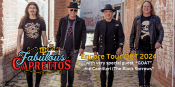The Fabulous Caprettos - Encore Tour
