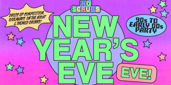 NO SCRUBS: NYE Eve Party - Albury