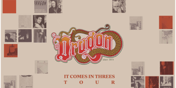 DRAGON - It Comes in Threes Tour