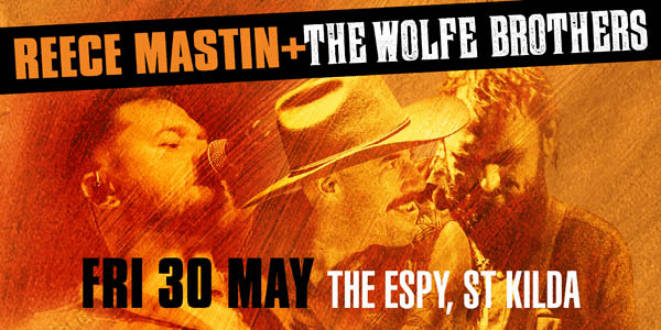 Event image for Reece Mastin • The Wolfe Brothers