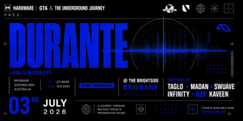 DURANTE (Anjunadeep) | Brisbane 2026