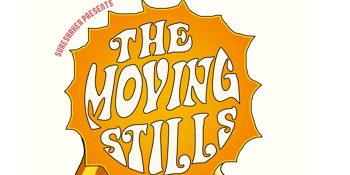 The Moving Stills