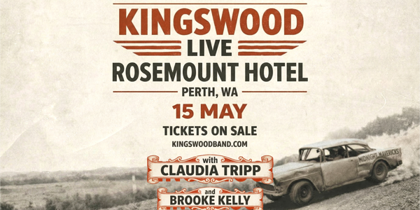Kingswood - Midnight Mavericks Album Tour 2026 live at Rosemount Hotel - Concert poster