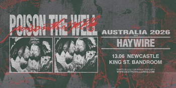 Poison The Well Australian Tour 2026