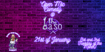 Open Mic Comedy @The Baso