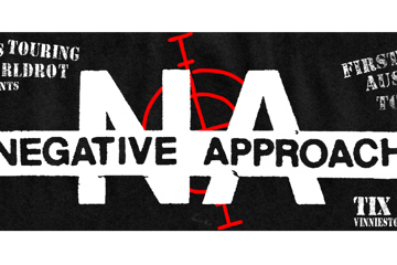 Negative Approach 2026 AUS & NZ Tour