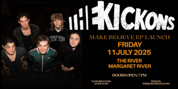 THE KICKONS | "Make Believe" | EP Launch