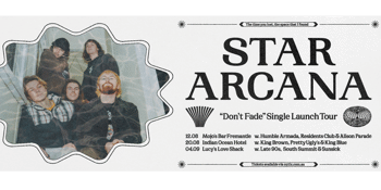 Star Arcana 'Don't Fade' Single launch