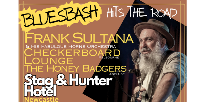 Blues Bash Hits the Road ft/ Frank Sultana & His Fabulous Horn Orchestra, Checkerboard Lounge & The Honey Badgers