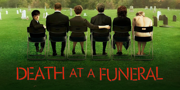 Death at a Funeral (M) PRESENTED IN 35MM FILM
