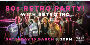 80s RETRO PARTY with RETRO INC