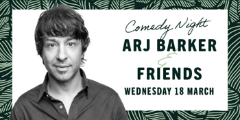 Arj Barker and Friends