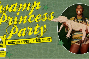 Swamp Princess Party: Doechii Appreciation Night - Perth