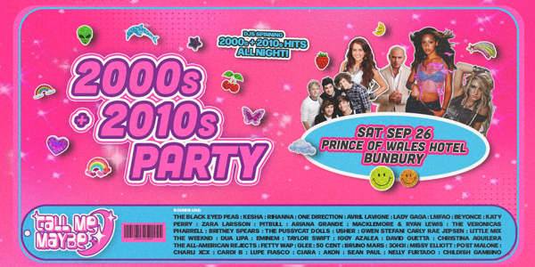 CALL ME MAYBE: 2000s + 2010s Party - Bunbury live at The Prince Of Wales Hotel - Concert poster