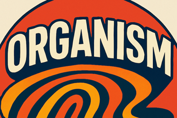 Organism **FREE FRONT BAR GIG**