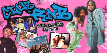 Club RnB: 90s + 00s Rnb Night - Cleveland
