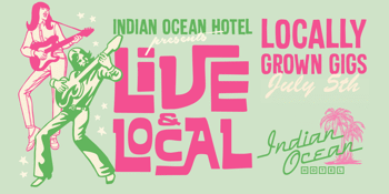 Live & Local: July 5 ☆
