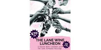 "The Lane" Wine Luncheon