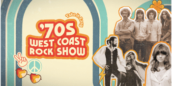 Take It Easy: 70s West Coast Rock Show