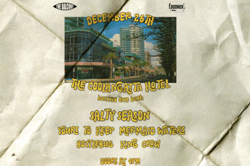BOXING DAY BASH W/ SALTY SEASON, YOURS TO KEEP, MERMAID WATERS, BOTTLEBUG  & KING CROW