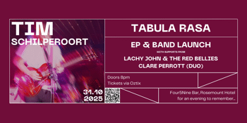 Tim Schilperoort - Tabula Rasa EP and Band Launch
