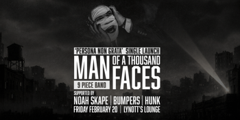 MAN OF A THOUSAND FACES 'Persona Non Grata' Single Launch