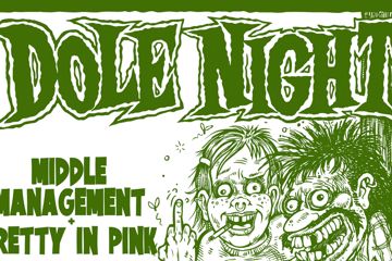 Dole Night with Middle Management and Pretty in Pink