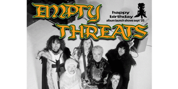 The Empty Threats 'happy birthday' album launch tour