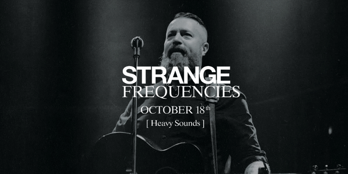 STRANGE FREQUENCIES