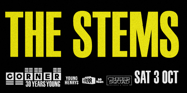 Cheersquad Records Party with The Stems (Corner 30th Birthday)