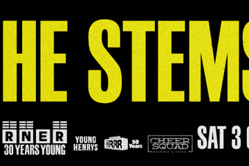 Cheersquad Records Party with The Stems (Corner 30th Birthday)