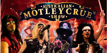 Shout at the Devil - The Australian Motley Crue Show