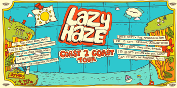 Lazy Haze - Coast to Coast - PERTH