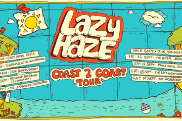 Lazy Haze - Coast to Coast - PERTH
