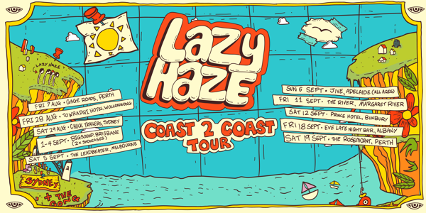Lazy Haze - Coast to Coast - PERTH