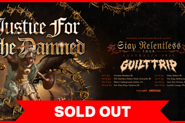 JUSTICE FOR THE DAMNED: ‘Stay Relentless’ Album Tour - Melbourne
