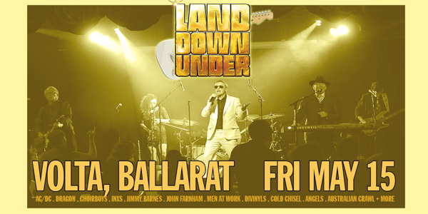 LandDownUnder live at Volta - Concert poster