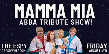MAMMA MIA - ABBA TRIBUTE SHOW