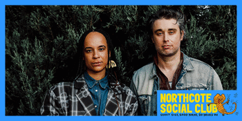 ‘Social Sanctuary’ (Northcote SC 20th Birthday Celebration!) with Owelu Dreamhouse, Cong Josie and The Hell Racers + more