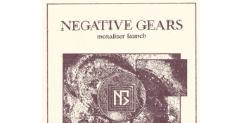 NEGATIVE GEARS, MORALISER LP Launch w/ RED HELL, PROMAJA, ARMOUR