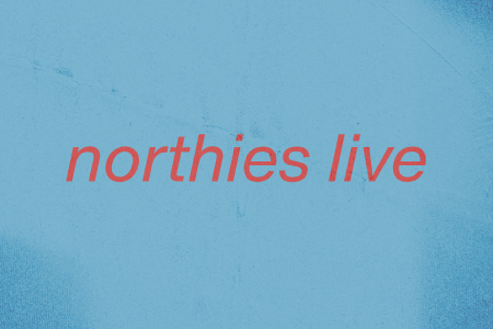 NORTHIES LIVE: SECRET HEADLINER