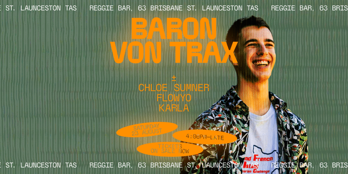 Reggie Presents: BARON VON TRAX