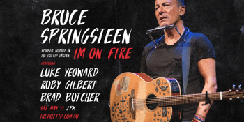 Bruce Springsteen Tribute | Im On Fire