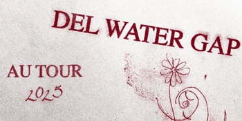 Del Water Gap | AU TOUR 2025