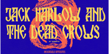 Jack Harlon and the Dead Crows - GOLD COAST